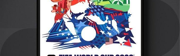 FIFA发布世界杯官方赛事海报：由美加墨三国艺术家共同设计